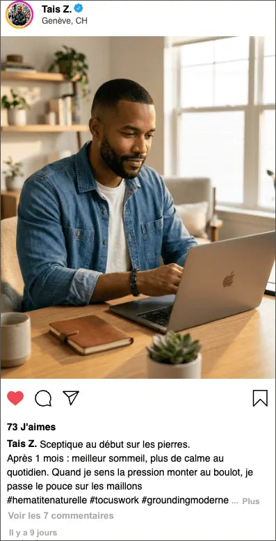 Témoignage client Taïs : bracelet hématite homme travail à domicile, meilleur sommeil, calme et focus au quotidien